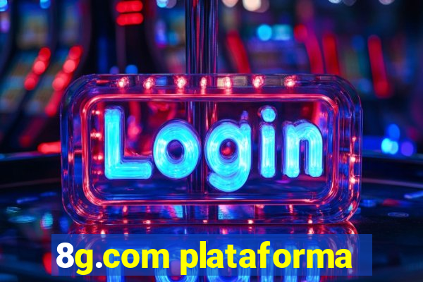 8g.com plataforma